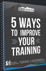 Peak Condition 5 Ways to Improve Your Training